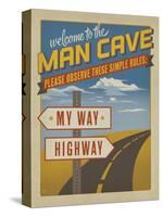 Welcome to the Man Cave-Anderson Design Group-Stretched Canvas