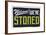 Welcome We're Stoned (3D Black)-null-Framed Poster