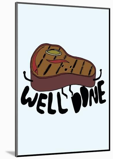 Well Done-null-Mounted Giclee Print