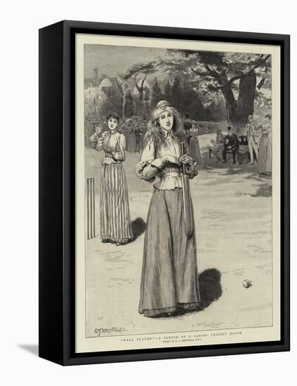 Well Played!, a Sketch at a Ladies' Cricket Match-Edward Frederick Brewtnall-Framed Stretched Canvas