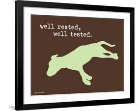 Well Rested-Dog is Good-Framed Art Print