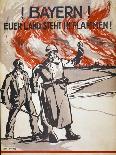 Bayern! Euerer Land Steht in Flammen! Pub. Germany, C.1918-Wera von Bartels-Framed Stretched Canvas