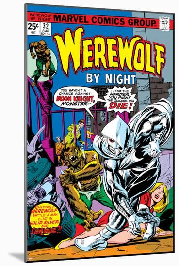 Werewolf By Night No.32 Cover: Moon Knight and Werewolf By Night-Don Perlin-Mounted Poster