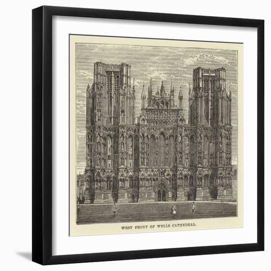 West Front of Wells Cathedral-null-Framed Giclee Print