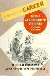 Your Future Career - Postal and Telegraph Officers-West One Studios-Art Print