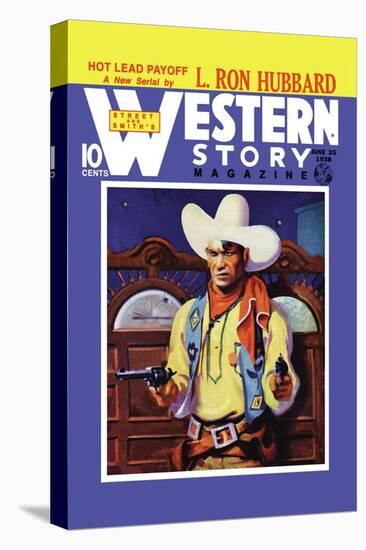 Western Story Magazine: Hot Lead Payoff-null-Stretched Canvas