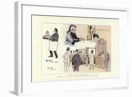 Western Ways, in a Fifth Avenue Hotel, New York-Phil May-Framed Giclee Print