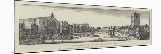 Westminster in 1650-Wenceslaus Hollar-Mounted Giclee Print