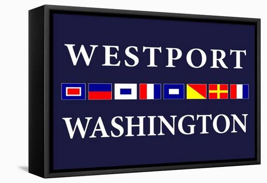 Westport, Washington - Nautical Flags-Lantern Press-Framed Stretched Canvas