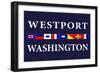 Westport, Washington - Nautical Flags-Lantern Press-Framed Art Print