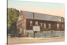 Whaling Museum, Nantucket, Massachusetts-null-Stretched Canvas