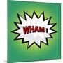 Wham! Comic Cloud in Pop Art Style-PiXXart-Mounted Art Print