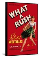 What a Rush - Vegetable Crate Label-Lantern Press-Framed Stretched Canvas