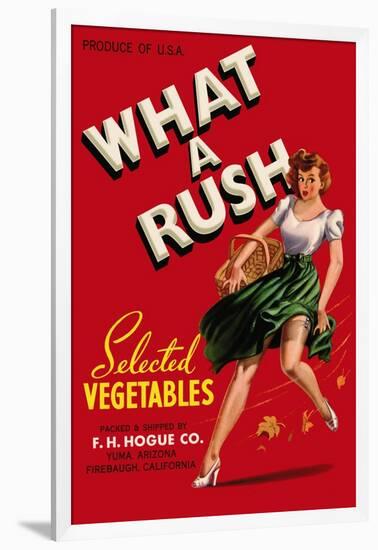 What a Rush - Vegetable Crate Label-Lantern Press-Framed Art Print