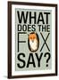 What Does the Fox Say? Humor-null-Framed Art Print