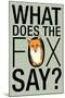 What Does the Fox Say? Humor-null-Mounted Art Print