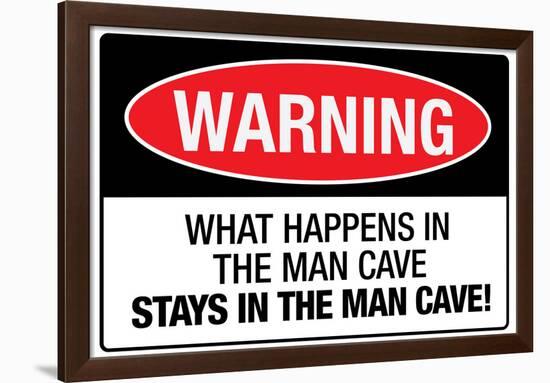 What Happens In the Man Cave Sign Poster-null-Framed Poster