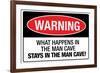 What Happens In the Man Cave-null-Framed Art Print