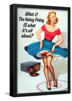 What If Hokey Pokey Is What It's All About Funny Poster-null-Framed Poster