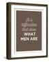 What Men Are-null-Framed Art Print