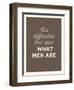 What Men Are-null-Framed Art Print