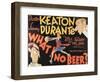 What! No Beer?, 1933-null-Framed Art Print