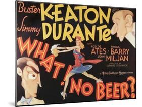 What! No Beer?, 1933-null-Mounted Art Print