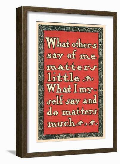 What Others Say of Me-null-Framed Art Print