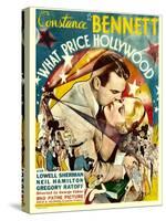 What Price Hollywood?, Neil Hamilton, Constance Bennett on Window Card, 1932-null-Stretched Canvas