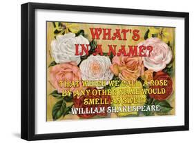 What's in a Name?-William Shakespeare-Framed Art Print