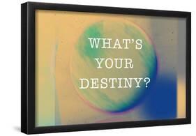 What'S Your Destiny-null-Framed Poster