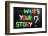 What's Your Story Concept-Krasimira Nevenova-Framed Photographic Print