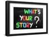 What's Your Story Concept-Krasimira Nevenova-Framed Photographic Print