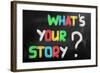 What's Your Story Concept-Krasimira Nevenova-Framed Photographic Print