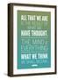 What We Think We Shall Become Buddha-null-Framed Premium Giclee Print