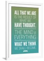 What We Think We Shall Become Buddha-null-Framed Premium Giclee Print