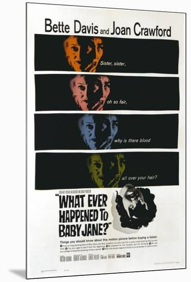 Whatever Happened to Baby Jane?-null-Mounted Poster