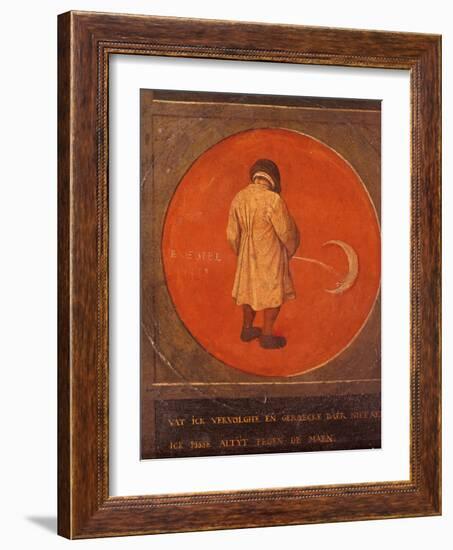 Whatever I Do, I Do Not Repent, I Keep Pissing Against the Moon, C1558-1560-Pieter Bruegel the Elder-Framed Giclee Print