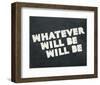 Whatever Will Be-Urban Cricket-Framed Giclee Print