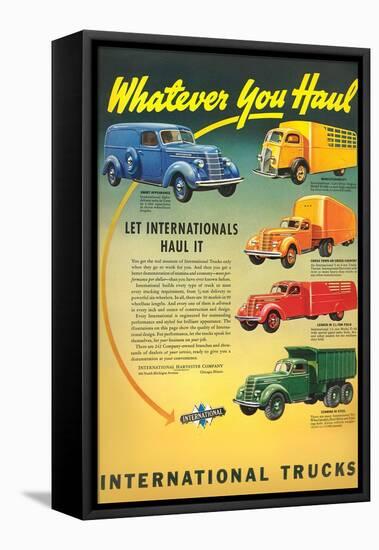 Whatever You Haul-null-Framed Stretched Canvas