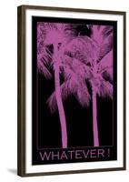 Whatever-Tony Koukos-Framed Giclee Print