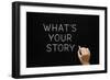 Whats Your Story Blackboard-Ivelin Radkov-Framed Photographic Print