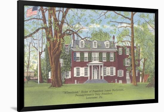 Wheatland, President Buchanan's Home, Lancaster, Pennsylvania-null-Framed Art Print