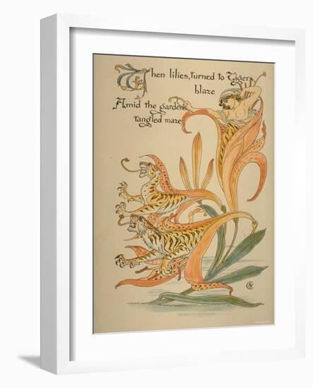 When Lilies, Turned to Tigers, Blaze/Amid Garden's Tangled Maze, Written and Drawn by Walter Crane-null-Framed Photographic Print