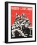 When the People and the Army Unite as One, Let Us See Who in the World Can Challenge Us-null-Framed Giclee Print