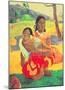 When Will You Marry? (Nafea Faa Ipoipo)-Paul Gauguin-Mounted Art Print