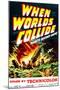 When Worlds Collide, 1951-null-Mounted Art Print