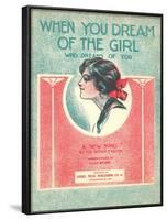 When You Dream of the Girl Sheet Music-null-Framed Art Print