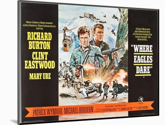 Where Eagles Dare, UK Movie Poster, 1968-null-Mounted Art Print