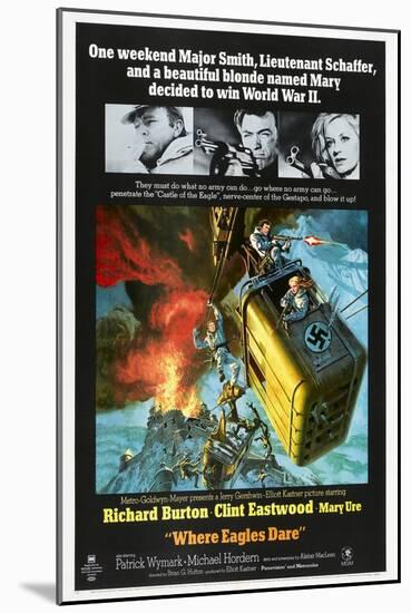 Where Eagles Dare, US poster, Richard Burton, Clint Eastwood, Mary Ure, 1968-null-Mounted Art Print